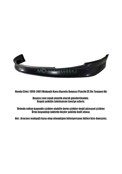 Honda Civic 99-01 Makyajlı Kasa Uyumlu Boyasız Plastik Cs Ön Ek