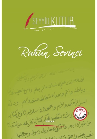 Ruhun Sevinci  - Seyyid Kutub  - Beyan Yayınları