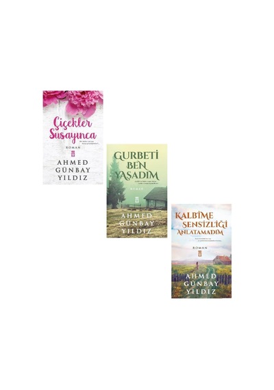Ahmed Günbay Yıldız Çiçekler Susayınca Seti 3 Kitap Set 10