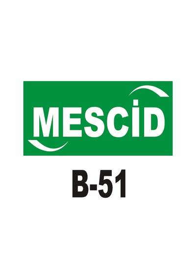 Iş Güvenliği Pvc Dekota Uyarı - Ikaz Levhası Mescid Yazılı (262079900)