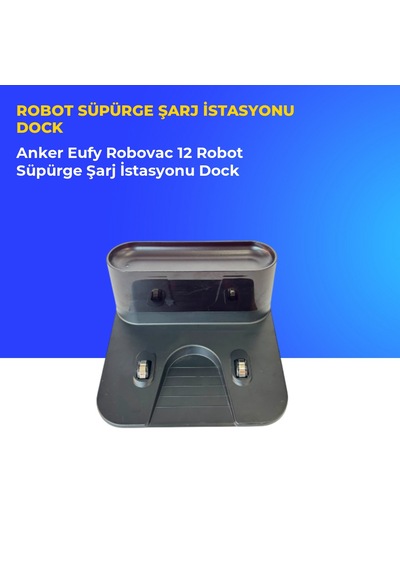 Anker Eufy Robovac 12 Robot Süpürge Şarj İstasyonu Dock