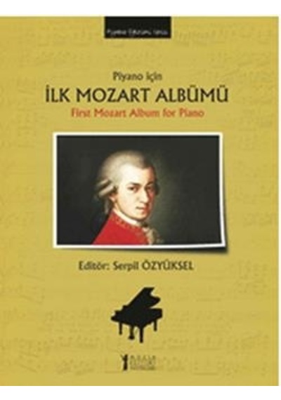Piyano İçin İlk Mozart Albümü- Müzik Eğitimi Yayınları