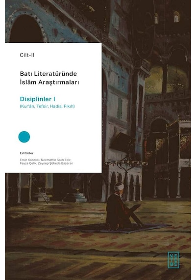 Ketebe Batı Literatüründe İslam Araştırmaları 4 Cilt