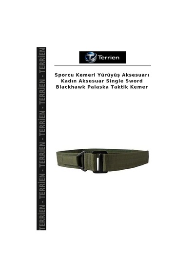Terrien Sporcu Kemeri Yürüyüş Aksesuarı Kadın Aksesuar Single Sword Blackhawk Palaska Taktik Kemer Çok Renkli