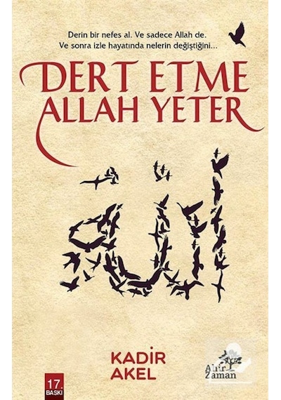 Dert Etme Allah Yeter - Kadir Akel - Ahir Zaman