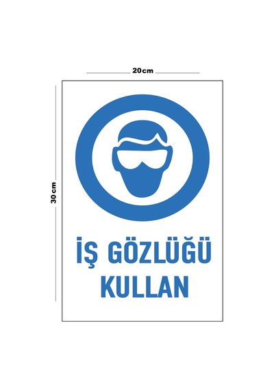 Metal İş Gözlüğü Kullan 20cm X 30cm A4 Büyüklüğünde Uyarı Levhası Yönlendirme Tabelası
