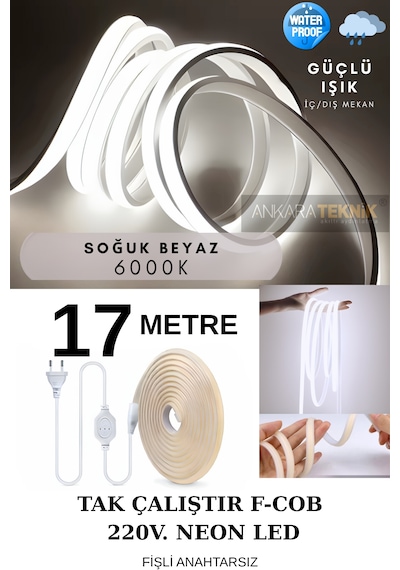 Ankara Teknik 220 Volt Cob Neon Led Beyaz 6000k F-cob Led Yüksek Lümen Dış-iç Mekan 17 Metre