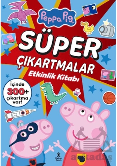 Peppa Pig - Süper Çıkartmalar Etkinlik Kitabı Doğan Çocuk