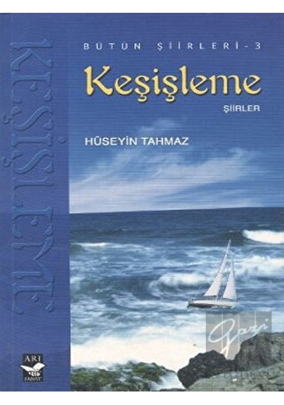 Keşişleme - Hüseyin Tahmaz - Arı Sanat Yayınevi
