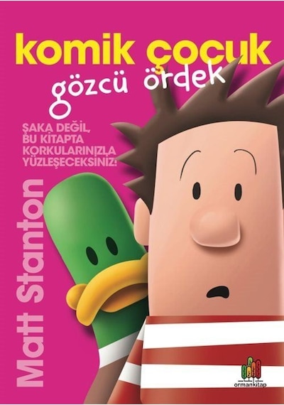 Komik Çocuk & Gözcü Ördek / Matt Stanton