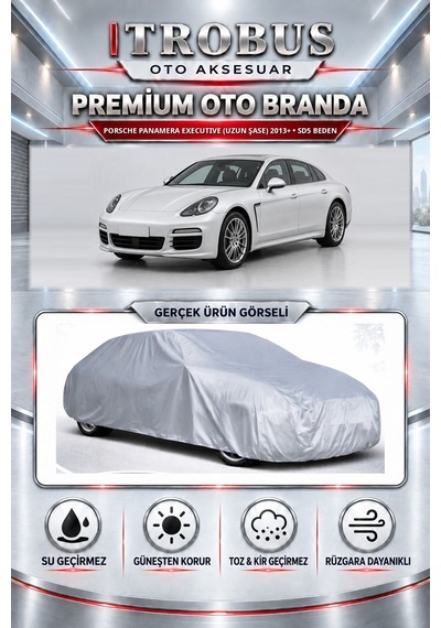 Porsche Panamera Executive Uzun Şase 2013 Ve Sonrası Uyumlu Premium Araba Brandası Oto Branda Sd5 Beden