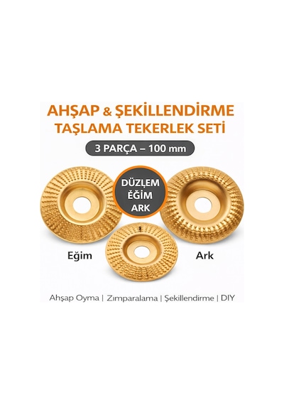 Senbang Ahşap Ve Metal Taşlama Tekerlek Seti 3 Parça 100 Mm Düzlem Eğim Ark Oyma Diski