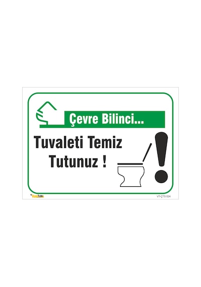 Tuvaleti Temiz Tutunuz - Isg Levhası
