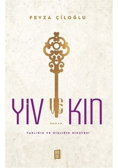 Yiv Kin / Feyza Çiloğlu