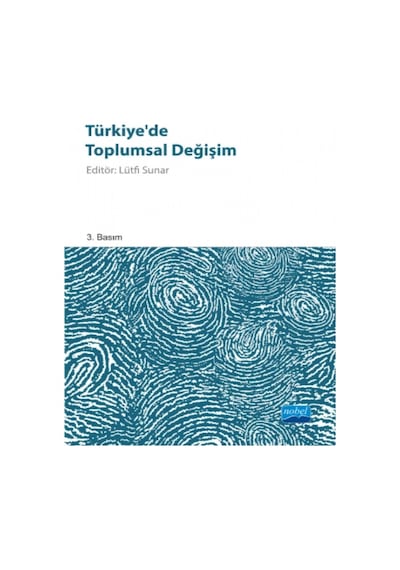 Türkiye'de Toplumsal Değişim - Nobel Akademik Yayıncılık