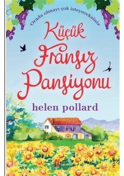 Küçük Fransız Pansiyonu - Helen Pollard - Gürer Yayınları