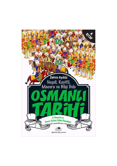 Osmanlı Tarihi 4 - Zehra Aydüz - Uğurböceği
