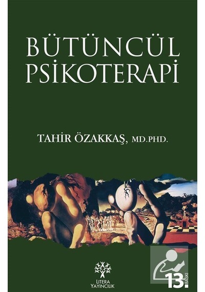 Bütüncül Psikoterapi - Tahir Özakkaş - Litera