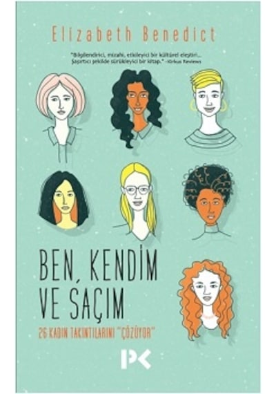 Ben Kendim ve Saçım