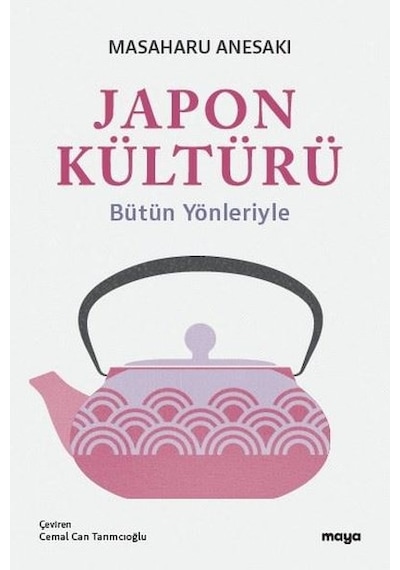 Japon Kültürü-Bütün Yönleriyle