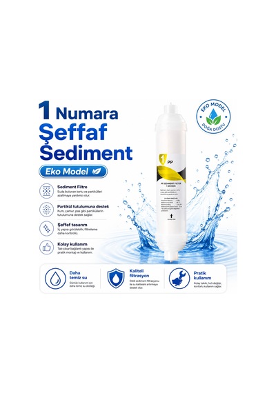 1 Numara Şeffaf Sediment Eko Model Su Arıtma Filtresi 408694801