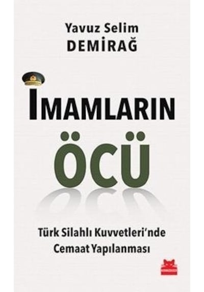 İmamların Öcü - Yavuz Selim Demirağ - Kırmızı Kedi