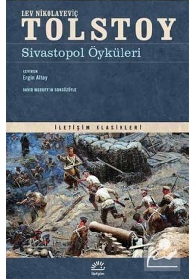 Sivastopol Öyküleri - Lev N. Tolstoy