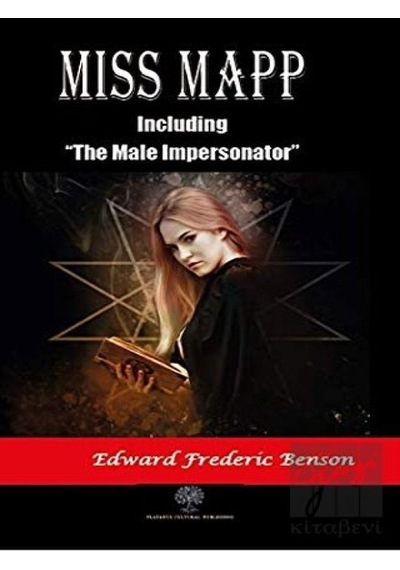 Miss Mapp - Edward Frederic Benson - Platanus Publishing