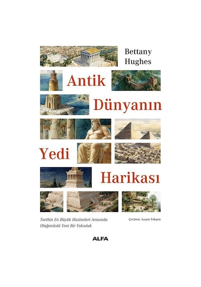 Antik Dünyanın Yedi Harikası & Tarihin En Büyük Hazineleri Ara...
