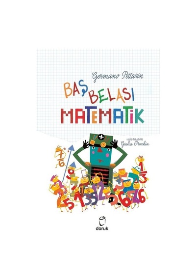 Baş Belası Matematik - Germano Pettarin - Doruk Yayınları