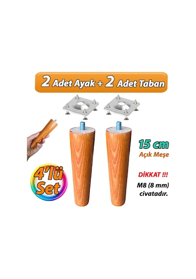 Ahşap Ayak 15 Cm 4'lü Set Açık Meşe M8 Civatalı Bağlantı Aparatlı Dolap Mobilya Koltuk Kanepe Destek Ayağı Ayakları Açık Meşe
