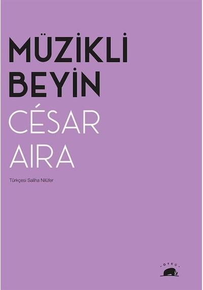 Müzikli Beyin - Cesar AiraKitap