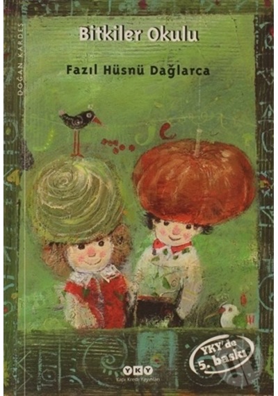 Bitkiler Okulu - Fazıl Hüsnü Dağlarca