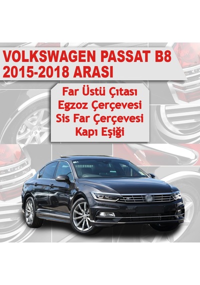 Volkswagen Passat B8 Avantajlı Krom Set 4 Ürün 2015-2018 Arası P. N11.1430