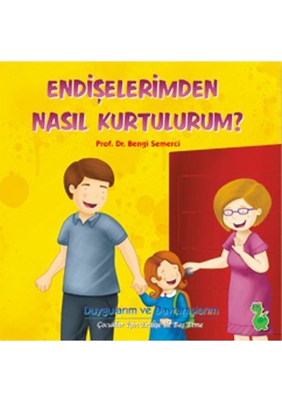 Endişelerimden Nasıl Kurtulurum - Qhdh-607242