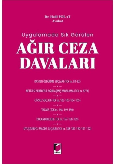Ağır Ceza Davaları Halil Polat