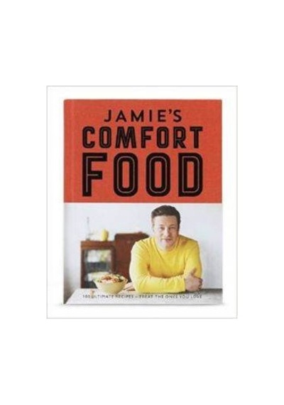 Jamie's Comfort Food - Jamie Oliver - Michael Joseph