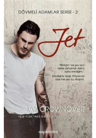 Jet - Jay Crownover - Aspendos Yayıncılık