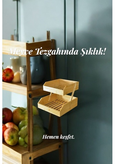Bambu 2 Katlı Meyvelik - Bambu Katlı Sunumluk