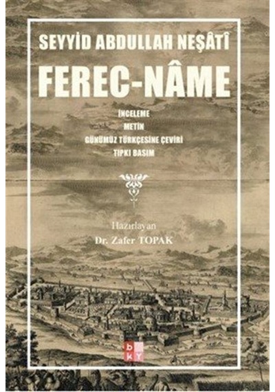 Ferec-name / Seyyid Abdullah Neşati