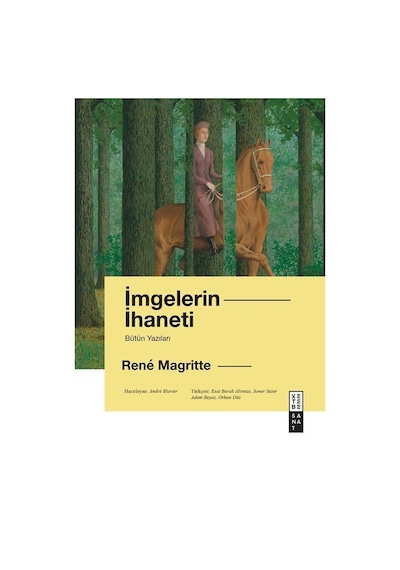 İmgelerin İhaneti / René Magritte