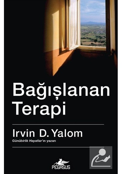 Bağışlanan Terapi / Irvin D. Yalom