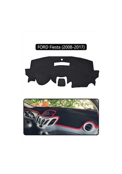Ford Fiesta 2008-2017 Torpido Koruma Halısı Siyah Kenar