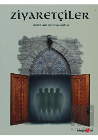 Ziyaretçiler - G Scognamillo - Okuyan Us Yayınları