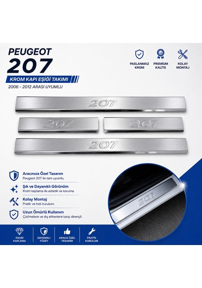 Peugeot 207 Krom Kapı Eşiği Takımı 2006-2012 Paslanmaz Çelik N11.3932