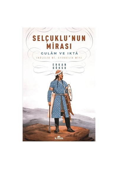 Selçuklu Mirası: Gulam Ve İkta Sisteminin Derinlemesine İncelemesi