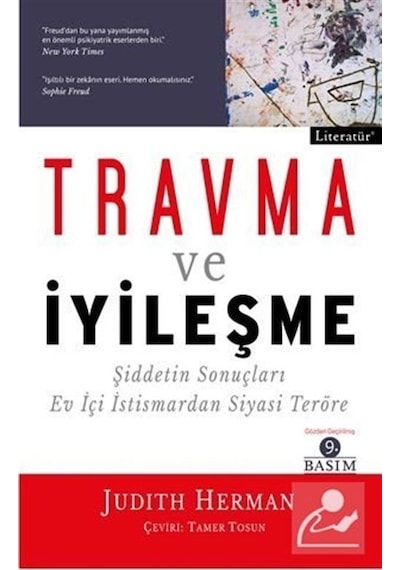 Travma ve İyileşme - Judith Herman - Literatür Yayıncılık