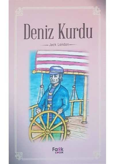 Deniz Kurdu - Jack London - Fark Çocuk