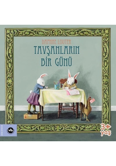 Tavşanların Bir Günü - Daphne Louter - VakıfBank Kültür Yayınları