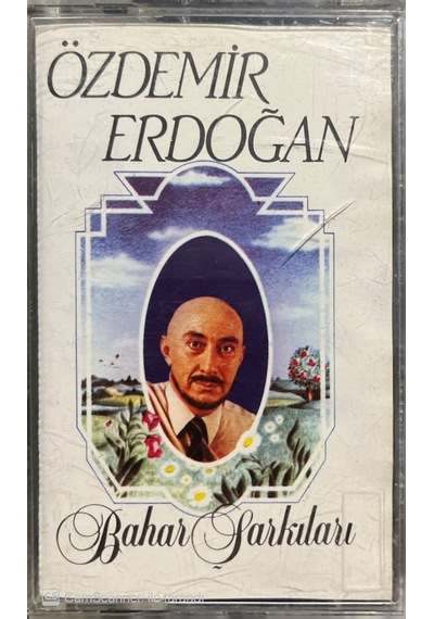 Plak Değildir Kaset Tir Özdemir Erdoğan Bahar Şarkıları Kaset